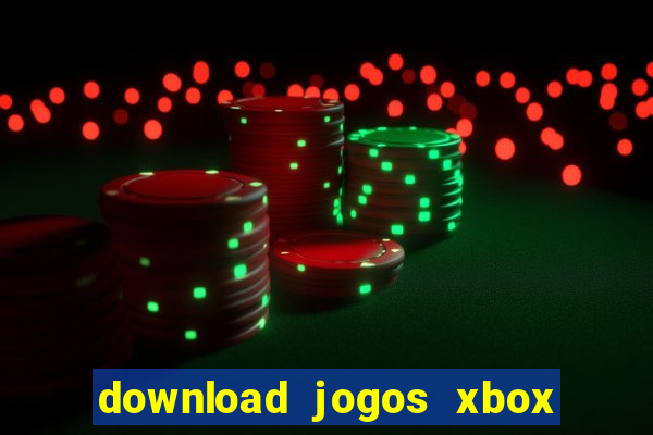 download jogos xbox 360 xex